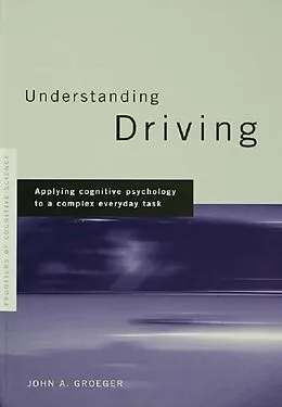 E-Book (pdf) Understanding Driving von John A. Groeger