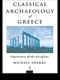 E-Book (pdf) The Classical Archaeology of Greece von Michael Shanks