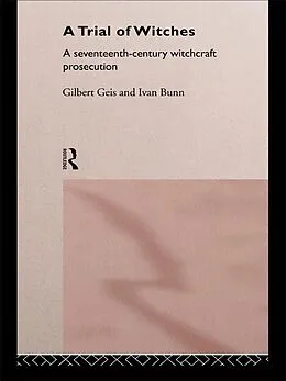 ePUB A Trial of Witches von Ivan Bunn, Gilbert Geis