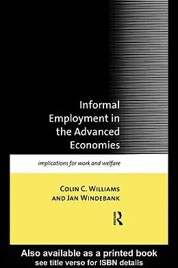 ePUB Informal Employment in Advanced Economies von Colin C. Williams, Jan Windebank