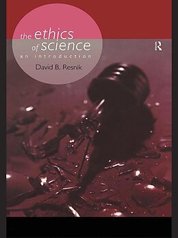 E-Book (epub) The Ethics of Science von David B. Resnik