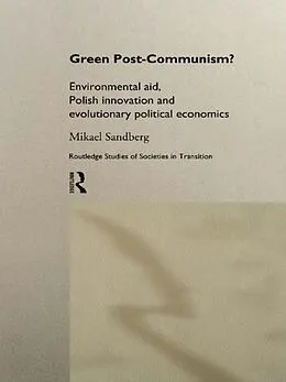 PDF Green Post-Communism? von Mikael Sandberg