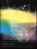 E-Book (epub) Visual Digital Culture von Andrew Darley