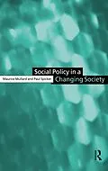 E-Book (epub) Social Policy in a Changing Society von Maurice Mullard, Paul Spicker