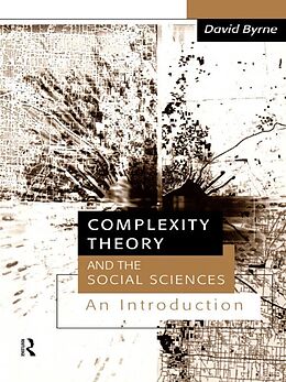 E-Book (epub) Complexity Theory and the Social Sciences von David Byrne