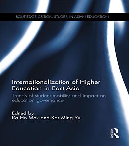 eBook (epub) Internationalization of Higher Education in East Asia de 