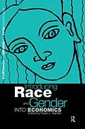 E-Book (epub) Introducing Race and Gender into Economics von Robin L Bartlett