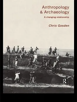 E-Book (pdf) Anthropology and Archaeology von Chris Gosden