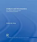 E-Book (epub) Culture and Economics von Eelke De Jong