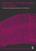 PDF Emergent Technologies and Design von Michael Hensel, Achim Menges, Michael Weinstock