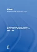 E-Book (epub) Hiyaku: An Intermediate Japanese Course von Shigeru Eguchi, Fumiko Nazikian, Miharu Nittono