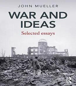 E-Book (pdf) War and Ideas von John Mueller