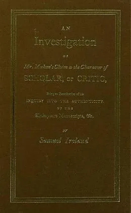 E-Book (pdf) Investigation into Mr. Malone's Claim to Charter of Scholar von Samuel Ireland