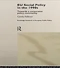 E-Book (pdf) EU Social Policy in the 1990s von Gerda Falkner