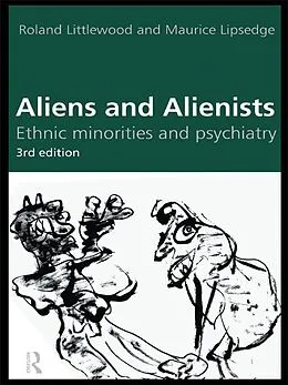 PDF Aliens and Alienists von Maurice Lipsedge, Roland Littlewood