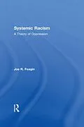 E-Book (pdf) Systemic Racism von Joe Feagin