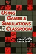 E-Book (pdf) Using Games and Simulations in the Classroom von Henry (Director Ellington, Joannie Fowlie, Monica Gordon