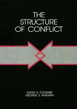 E-Book (pdf) The Structure of Conflict von Clyde H. Coombs, George S. Avrunin