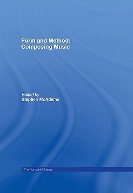 eBook (epub) Form and Method: Composing Music de Roger Reynolds
