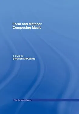 E-Book (epub) Form and Method: Composing Music von Roger Reynolds