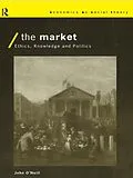 E-Book (epub) The Market von John O'Neill