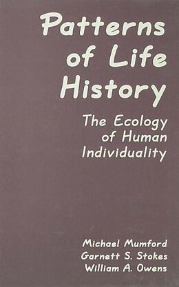 eBook (pdf) Patterns of Life History de Michael D. Mumford, Garnett S. Stokes, William A. Owens