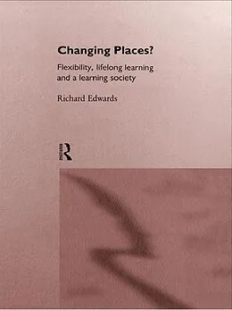 E-Book (epub) Changing Places? von Richard Edwards