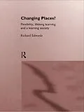 E-Book (pdf) Changing Places? von Richard Edwards