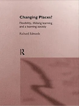 E-Book (pdf) Changing Places? von Richard Edwards