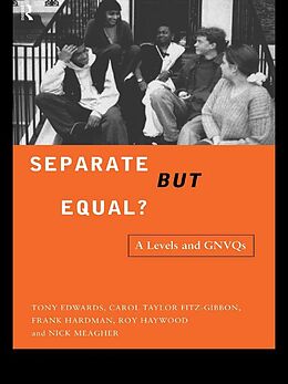 E-Book (epub) Separate But Equal? von Tony Edwards, Carol Fitz-Gibbon, Frank Hardman
