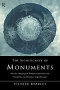 E-Book (epub) The Significance of Monuments von Richard Bradley