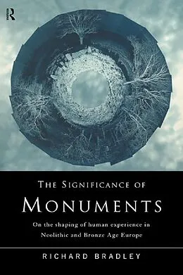 E-Book (epub) The Significance of Monuments von Richard Bradley