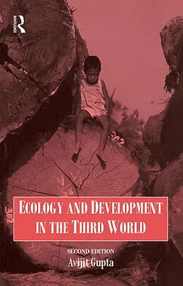 E-Book (epub) Ecology and Development in the Third World von Avijit Gupta, A. Gupta