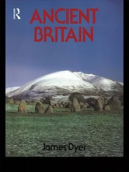 E-Book (epub) Ancient Britain von James Dyer, James Dyer