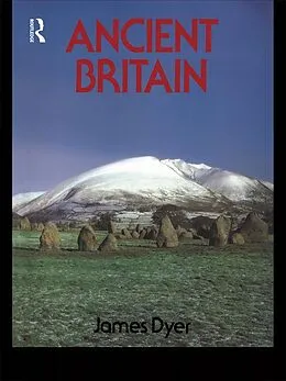 E-Book (pdf) Ancient Britain von James Dyer, James Dyer