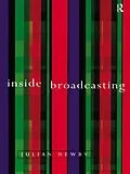 E-Book (epub) Inside Broadcasting von Julian Newby