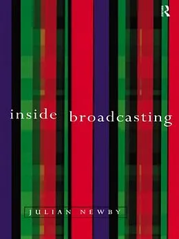 E-Book (pdf) Inside Broadcasting von Julian Newby