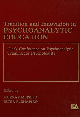 E-Book (pdf) Tradition and innovation in Psychoanalytic Education von 