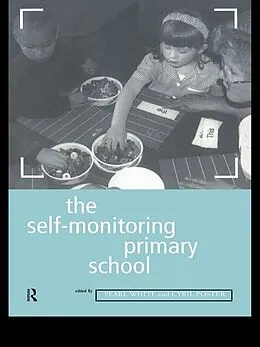E-Book (epub) The Self-Monitoring Primary School von Cyril Poster, Pearl White