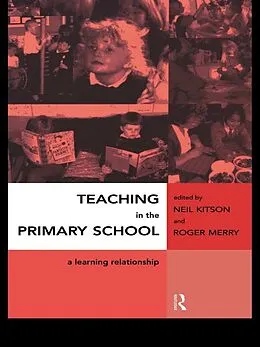 E-Book (pdf) Teaching in the Primary School von Neil Kitson