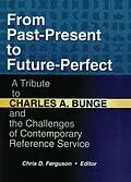 E-Book (pdf) From Past-Present to Future-Perfect von Linda S Katz