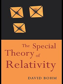 E-Book (epub) The Special Theory of Relativity von David Bohm