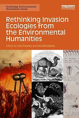 eBook (epub) Rethinking Invasion Ecologies from the Environmental Humanities de 