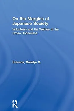 PDF On the Margins of Japanese Society von Carolyn S. Stevens