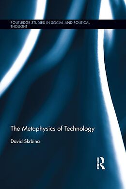 E-Book (pdf) The Metaphysics of Technology von David Skrbina