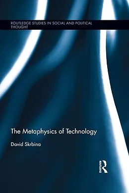 E-Book (epub) The Metaphysics of Technology von David Skrbina