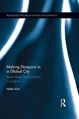 E-Book (epub) Making Diaspora in a Global City von Helen Kim