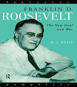 PDF Franklin D. Roosevelt von Michael Heale