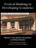 E-Book (pdf) Central Banking in Developing Countries von Álvaro Almeida, Maxwell J. Fry, Charles Goodhart