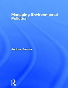E-Book (epub) Managing Environmental Pollution von Andrew Farmer
